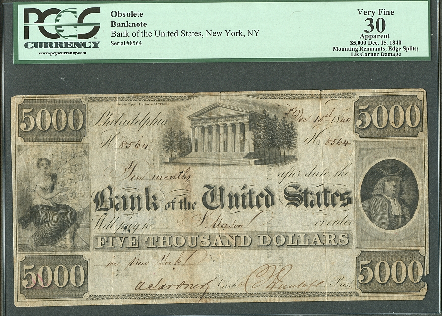 Bank of the United States, 1840 $5000, PCGS-VF